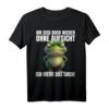 Ihr seid doch wieder ohne Aufsicht! Lustiges T-Shirt mit ironischem Katzen- und Frosch-Spruch  Perfektes Geschenk für Morgenmuffel, Schichtarbeiter & Humorliebhaber
