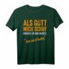 Als Gott mich schuf grinste er - Witziges Spruch T-Shirt für Geburtstage & Partys, originelles Geschenk für Freunde und Familie