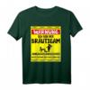 Junggesellenabschied T-Shirt für den Bräutigam  Lustiges Crew Shirt für Polterabend, Hochzeit & Männer JGA