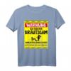 Junggesellenabschied T-Shirt für den Bräutigam  Lustiges Crew Shirt für Polterabend, Hochzeit & Männer JGA