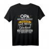 Lustiges Opa T-Shirt mit Spruch - Das Beste Geschenk Für Deinen Großvater zum Vatertag, Geburtstag & Weihnachten
