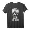 So Viele Idioten Und Nur Eine Sense Sarkasmus Ironie T-Shirt  Lustiges Geschenk für Humorvolle Freunde & Familie zum Geburtstag oder Weihnachten