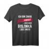 Lustiges Bolonka Zwetna T-Shirt mit Spruch  Perfektes Geschenk für Hundehalter, Hundeliebhaber & Bichon Fans zu Weihnachten & Geburtstag