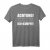 Achtung ich bin zu dick zum weglaufen ich kämpfe - Lustiges Bier Sauf T-Shirt für Männer, ideal als Party- und Geburtstagsgeschenk