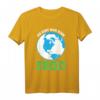 Umweltschutz T-Shirt mit 'Es gibt nur eine Erde!' - Perfektes Geschenk für Earth Day, Aktivisten, Veganer & Naturschützer gegen Klimawandel & Umweltzerstörung