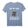 Lebe Liebe Lache Wenn Das Nicht Hilft Lade Ziele Schieße T-Shirt  Humorvolles Geschenk für Jäger, Freunde & Familien zum Vatertag, Muttertag & Geburtstag