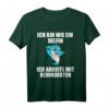 Ich bin wie ein Delphin ich arbeite mit Disabled - Lustiges Delfin T-Shirt für Büro, Arbeit & Delfinliebhaber