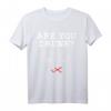 Bist Du Betrunken Kreuze An T-Shirt - Lustiges Festival & Party Shirt für Eskalationen und Spaß
