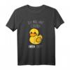 Enten Ich mag halt Enten Okay? Süßes Enten T-Shirt für Damen, Herren & Kinder  Perfekt für Ente-Liebhaber & als Geschenk