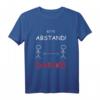 Bitte Abstand halten 2 Meter T-Shirt  Humorvolles Schutzoutfit gegen COVID-19 und Pandemie für den Alltag