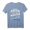 T-Shirt Master - Lustiges Uni Abschluss Geschenk mit Spruch für Studenten, Absolventen & Familienmitglieder