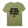 JVA - Wir geben ihrer Zukunft ein Zuhause T-Shirt  Lustiges Gefängnis Motiv für Männer, Frauen & Kinder als Geschenkidee