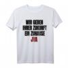 JVA - Wir geben ihrer Zukunft ein Zuhause T-Shirt  Lustiges Gefängnis Motiv für Männer, Frauen & Kinder als Geschenkidee