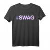 Swag T-Shirt mit Text und Grafik  Originelles, minimalistisches Design, perfekt als Geschenk für Geburtstag, Muttertag oder Vatertag