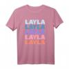 Funny Modern Repeated Text Design Layla T-Shirt  Stylisches Damen T-Shirt mit Name, modernes Design & langlebiger Schnitt