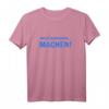 Nicht quatschen - machen! Witziges Sprüche T-Shirt für Kollegen & Freunde  Originelles Geschenk für Humorvolle