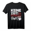 Kegeln Keine Zeit Die Kegelbahn Ruft Geschenk T-Shirt  Witziges Kegelsport-Shirt für Hobbykegler, Kegelclub und Bowling-Fans