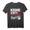 Kegeln Keine Zeit Die Kegelbahn Ruft Geschenk T-Shirt  Witziges Kegelsport-Shirt für Hobbykegler, Kegelclub und Bowling-Fans