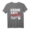 Kegeln Keine Zeit Die Kegelbahn Ruft Geschenk T-Shirt  Witziges Kegelsport-Shirt für Hobbykegler, Kegelclub und Bowling-Fans