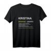 Lustiges Kristina T-Shirt mit Name & Witz Spruch  Perfektes Geschenk für Frauen zum Geburtstag, Weihnachten & Muttertag