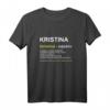 Lustiges Kristina T-Shirt mit Name & Witz Spruch  Perfektes Geschenk für Frauen zum Geburtstag, Weihnachten & Muttertag