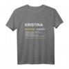 Lustiges Kristina T-Shirt mit Name & Witz Spruch  Perfektes Geschenk für Frauen zum Geburtstag, Weihnachten & Muttertag