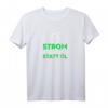 Strom vom Deich statt Öl vom Scheich T-Shirt  Witziges Elektroauto Motiv für umweltbewusste Fahrer und nachhaltige Geschenke