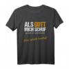 Witziges Sprüche T-Shirt für Männer mit religiösem Humor - Lustiges Geschenkidee für Freizeit & Geburtstag