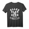 Alles klar Herr Kommissar T-Shirt  Humoriges Polizeidesign für Krimi- und Polizei-Fans