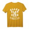 Alles klar Herr Kommissar T-Shirt  Humoriges Polizeidesign für Krimi- und Polizei-Fans