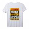 Lustiges Tischler T-Shirt mit Warnung Schild  Originelle Geschenkidee für Handwerker, Bauarbeiter & Tischler zum Geburtstag & Weihnachten