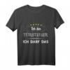 Ich Bin Türsteher Ich Darf Das Spruch Security Wachpersonal T-Shirt  Lustiges Geschenk für Sicherheits- und Türsteherpersonal bei Events und Partys