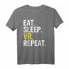 Eat Sleep VR Repeat Geschenk T-Shirt für Gamer - Lustiges Virtual Reality Shirt für Kinder, Erwachsene, Freunde & Familie