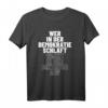 Wer in der Demokratie schläft wacht in der Diktatur auf T-Shirt  Warnung vor Sozialismus & Diktatur, Für Freiheit und Demokratie