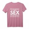 Programming is like Sex - Lustiges Programmierer Shirt für Entwickler mit Humor
