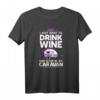 Lustiges Wohnwagen T-Shirt für Frauen - Wein-Schlaf im Caravan, Camping- und Caravan-Geschenk für Weihnachten & Geburtstag