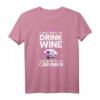 Lustiges Wohnwagen T-Shirt für Frauen - Wein-Schlaf im Caravan, Camping- und Caravan-Geschenk für Weihnachten & Geburtstag