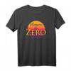 Return to Zero Sun T-Shirt  Lustiges Retro 80er Jahre Geschenk für Männer und Frauen mit positiver Botschaft