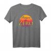 Return to Zero Sun T-Shirt  Lustiges Retro 80er Jahre Geschenk für Männer und Frauen mit positiver Botschaft