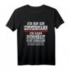 Humorvolles Zimmermann T-Shirt mit Spruch - Ich kann Dummheit nicht reparieren, aber ich kann das reparieren, was Dummheit angestellt hat!