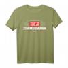 So Sieht Ein Richtig Cooler Zimmermann Aus - Zimmerer T-Shirt für Baustelle & Werkstatt