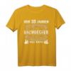 Herren 30 Jahre Zimmermann & Dachdecker Geschenk T-Shirt - Lustiges Handwerker Outfit für den Geburtstag