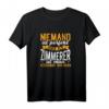 Handwerker Meister Zunftkleidung Zimmermann Geschenk T-Shirt mit Lustigem Spruch  Perfekt für Kollegen, Ehemann & Geburtstag