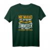 Handwerker Meister Zunftkleidung Zimmermann Geschenk T-Shirt mit Lustigem Spruch  Perfekt für Kollegen, Ehemann & Geburtstag