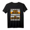 Herren Zimmerer T-Shirt mit Lustigem Spruch  Berufssprüche Motiv, Perfekt für Arbeit & Freizeit, Geschenk für Zimmerer